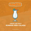 THE 'RUMRISE' PINA COLADA